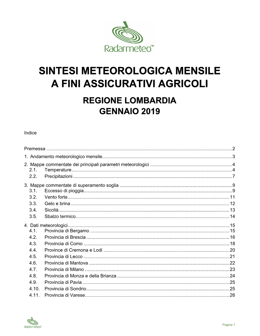 Sintesi Meteorologica Mensile a Fini Assicurativi Agricoli