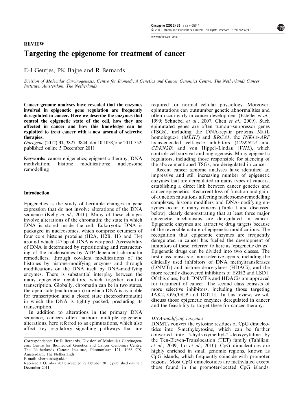 Targeting the Epigenome for Treatment of Cancer