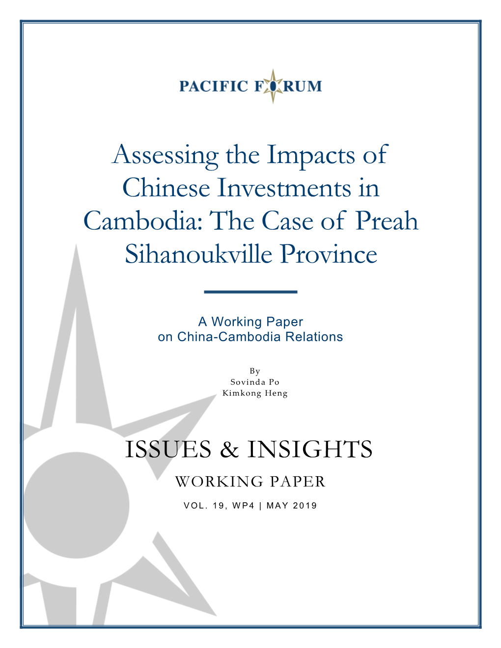 Assessing the Impacts of Chinese Investments in Cambodia