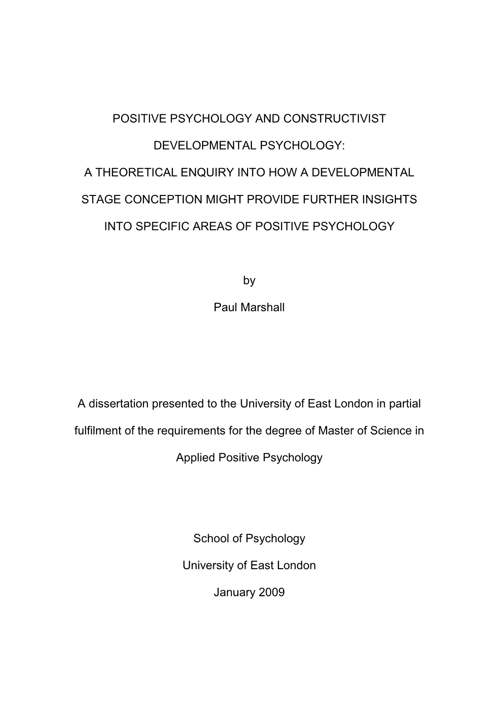 Positive Psychology and Constructivist Developmental Psychology