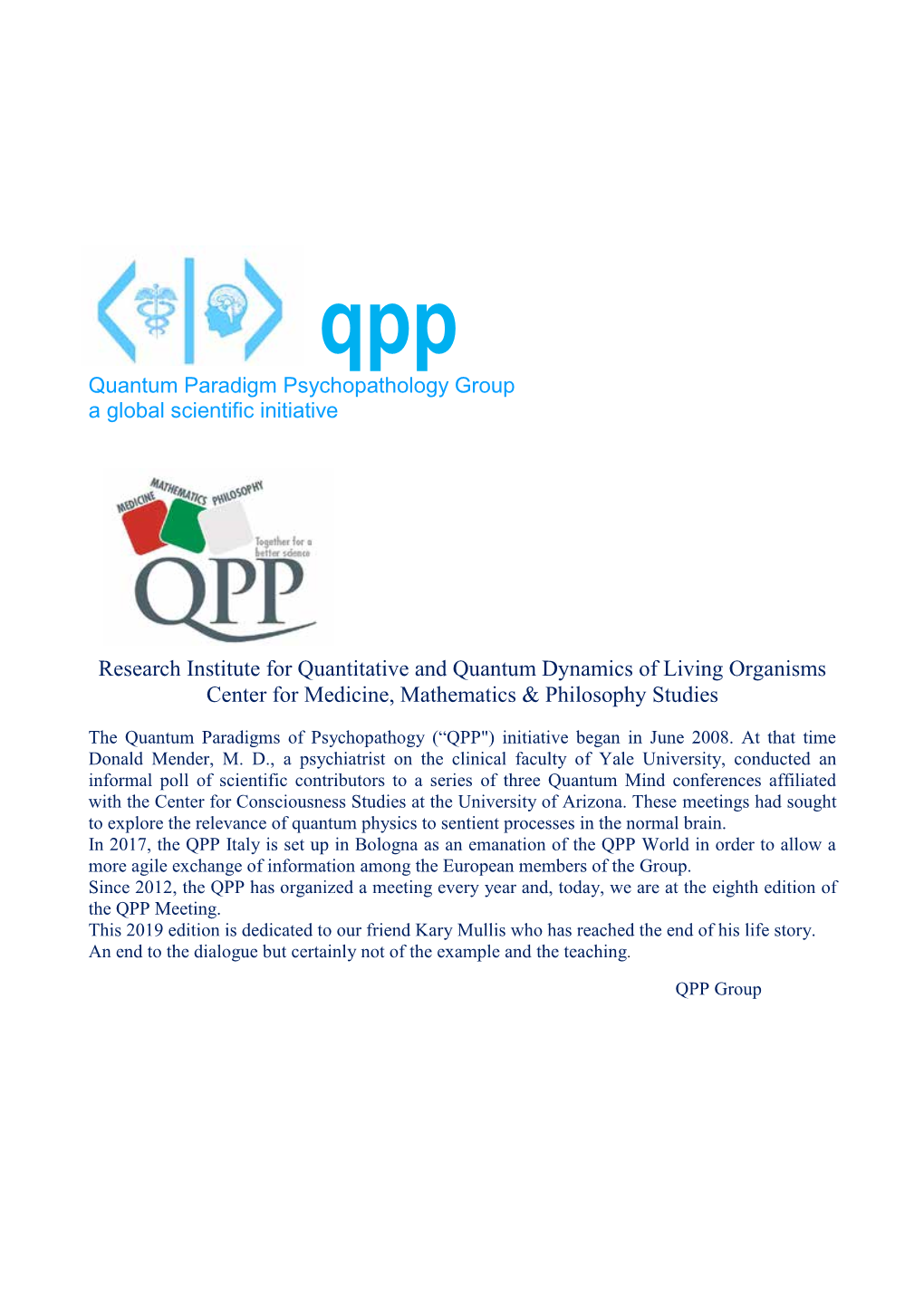 Qpp Quantum Paradigm Psychopathology Group a Global Scientific Initiative