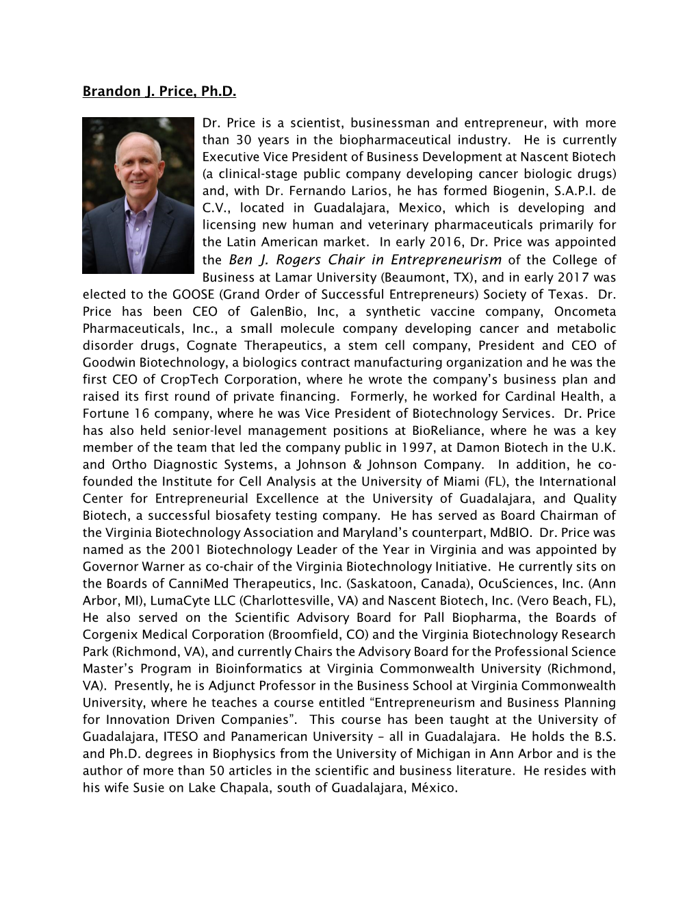 Brandon J. Price, Ph.D. the Ben J. Rogers Chair in Entrepreneurism Of