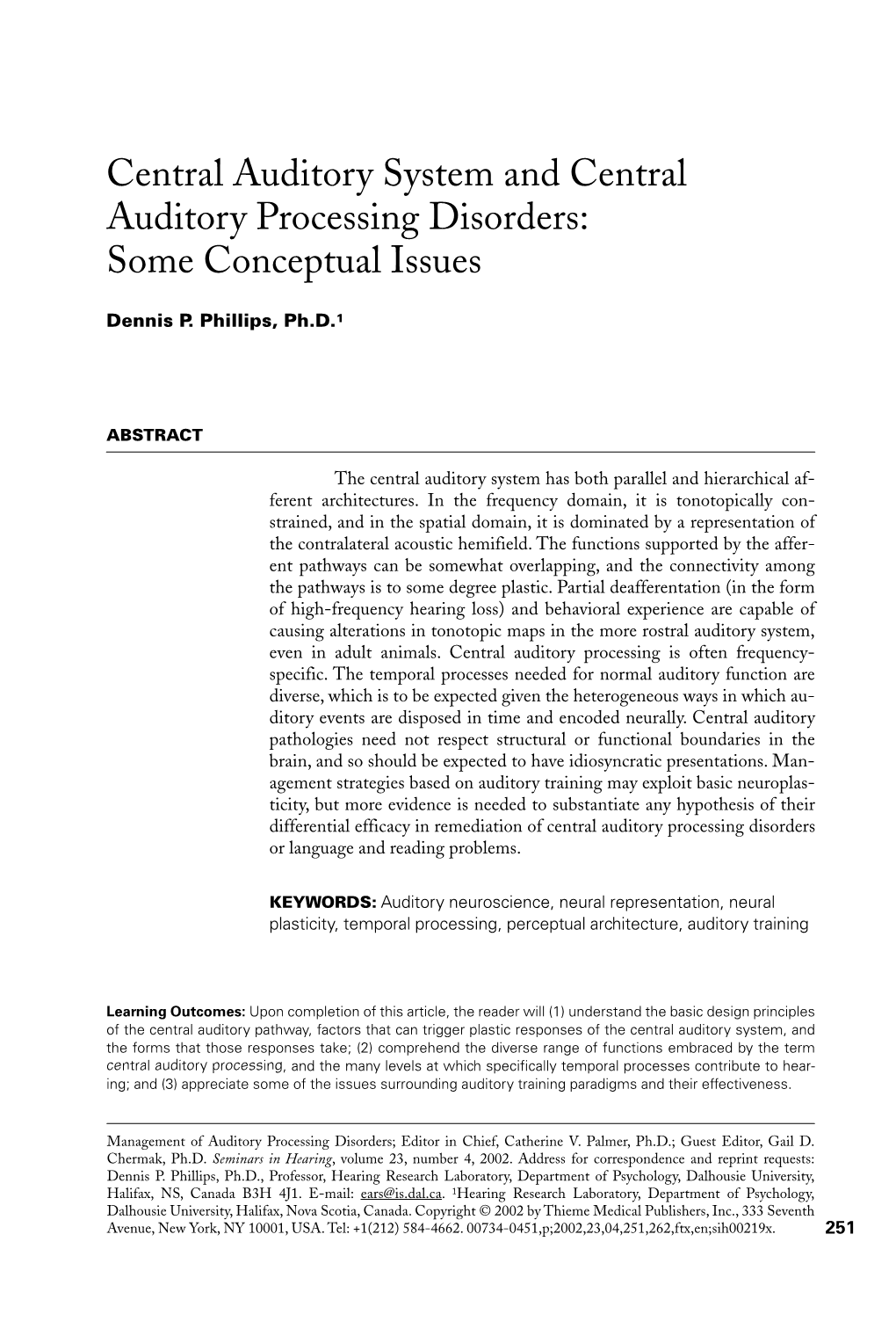 Central Auditory System and Central Auditory Processing Disorders: Some Conceptual Issues