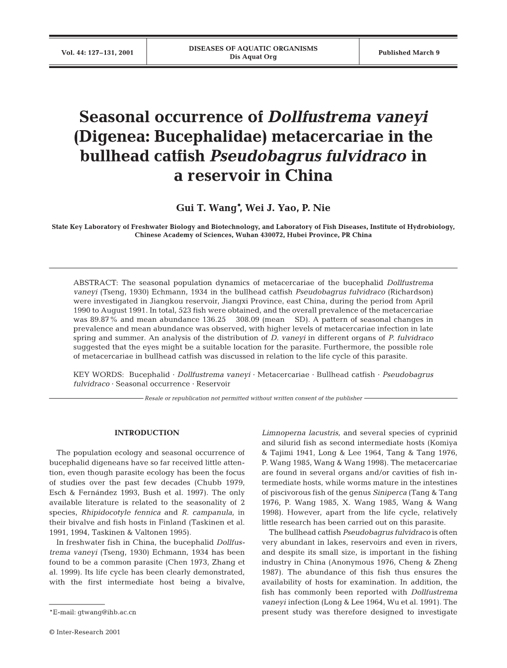 Seasonal Occurrence of Dollfustrema Vaneyi (Digenea: Bucephalidae) Metacercariae in the Bullhead Catfish Pseudobagrus Fulvidraco in a Reservoir in China