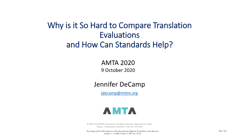 Why Is It So Hard to Compare Translation Evaluations and How Can Standards Help?