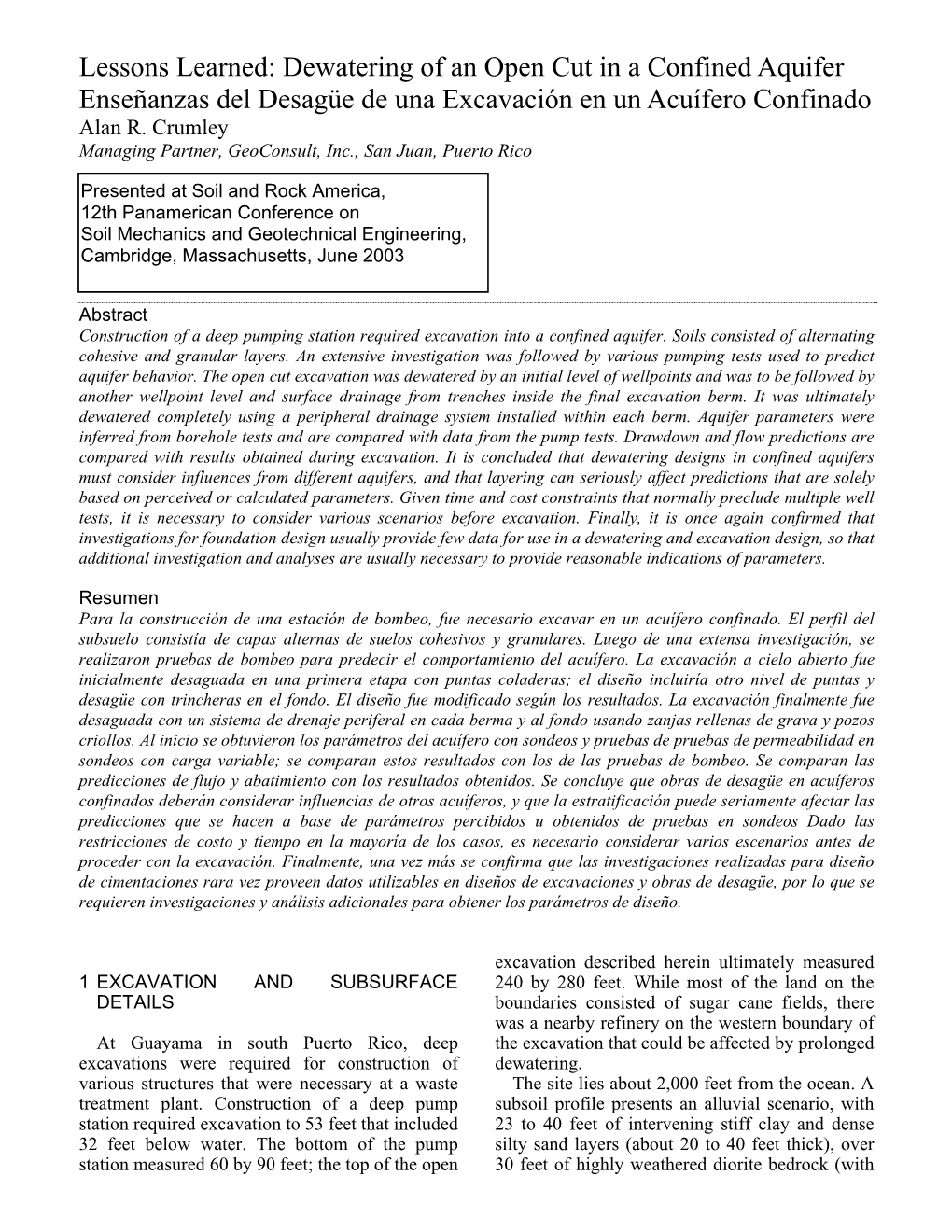 Lessons Learned: Dewatering of an Open Cut in a Confined Aquifer Enseñanzas Del Desagüe De Una Excavación En Un Acuífero Confinado Alan R