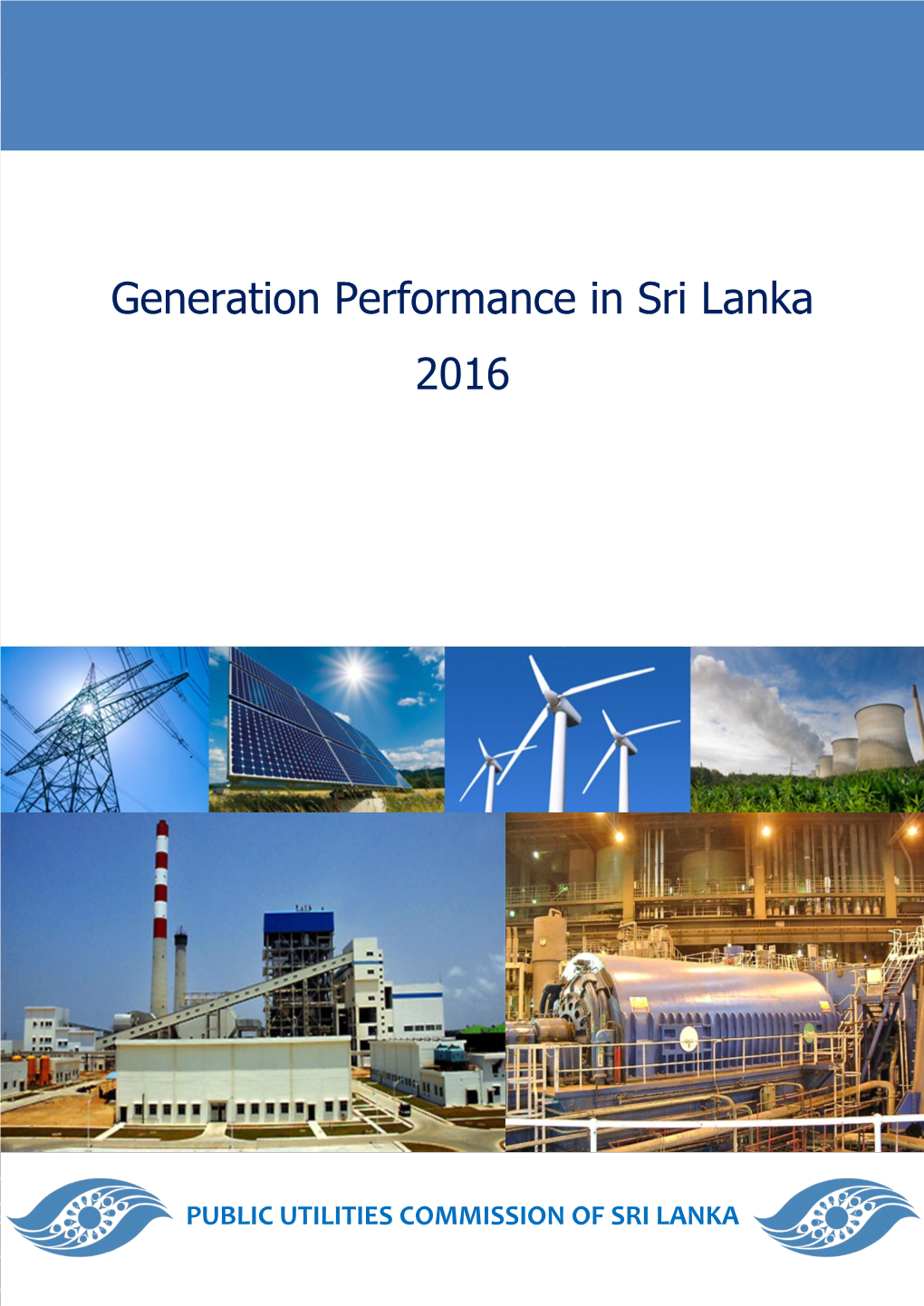 Generation Performance in Sri Lanka 2016] 2014