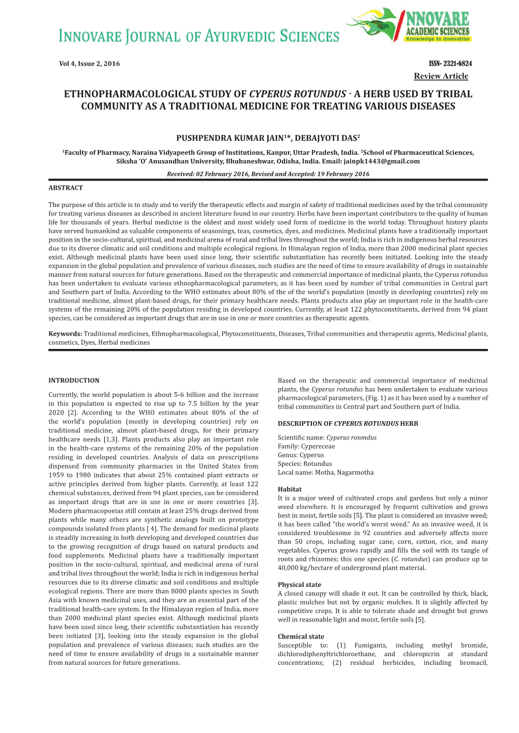 Ethnopharmacological Study of Cyperus Rotundus Ǧ a Herb Used by Tribal Community As a Traditional Medicine for Treating Various Diseases