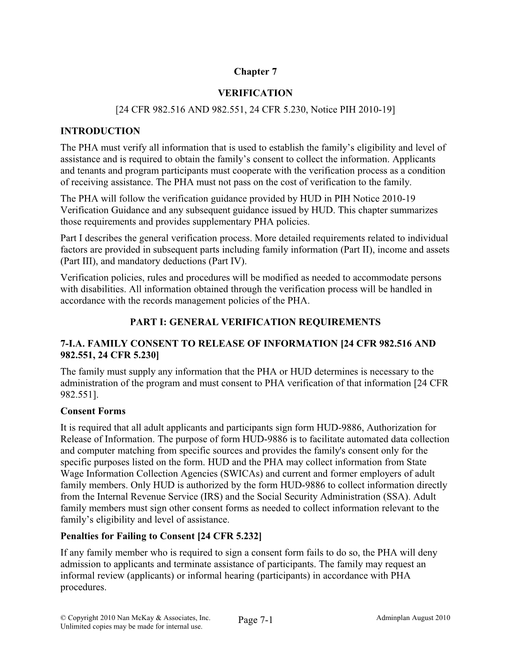 24 CFR 982.516 and 982.551, 24 CFR 5.230, Notice PIH 2010-19