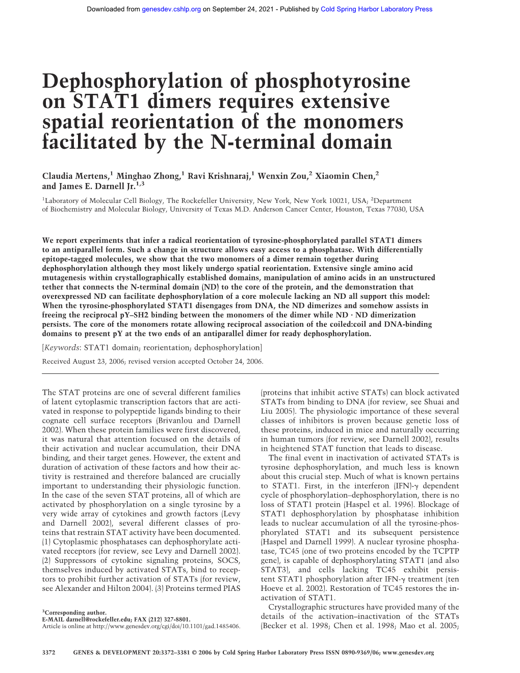 Dephosphorylation of Phosphotyrosine on STAT1 Dimers Requires Extensive Spatial Reorientation of the Monomers Facilitated by the N-Terminal Domain