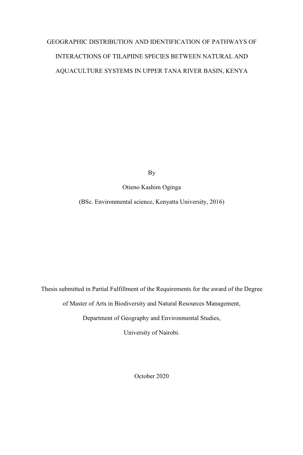 Geographic Distribution and Identification of Pathways Of