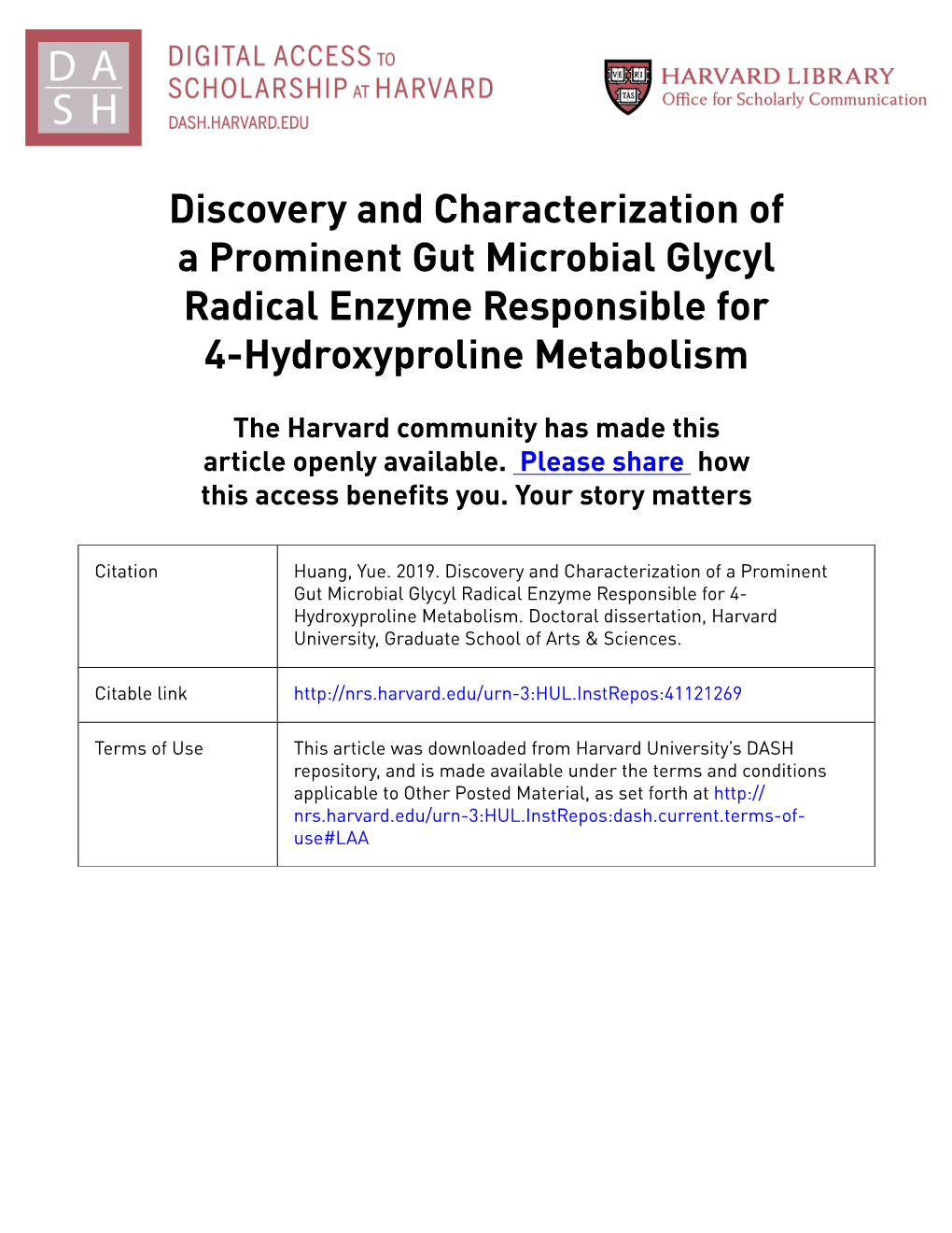 Discovery and Characterization of a Prominent Gut Microbial Glycyl Radical Enzyme Responsible for 4-Hydroxyproline Metabolism