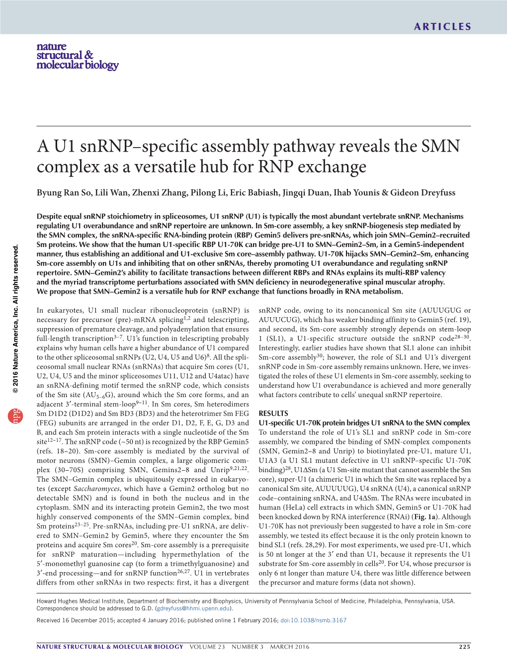 A U1 Snrnp–Specific Assembly Pathway Reveals the SMN Complex As a Versatile Hub for RNP Exchange