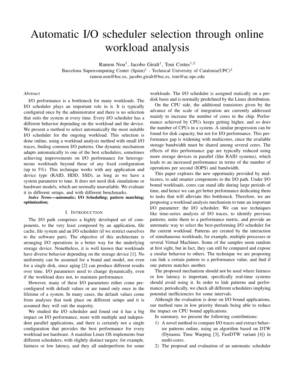 Automatic I/O Scheduler Selection Through Online Workload Analysis