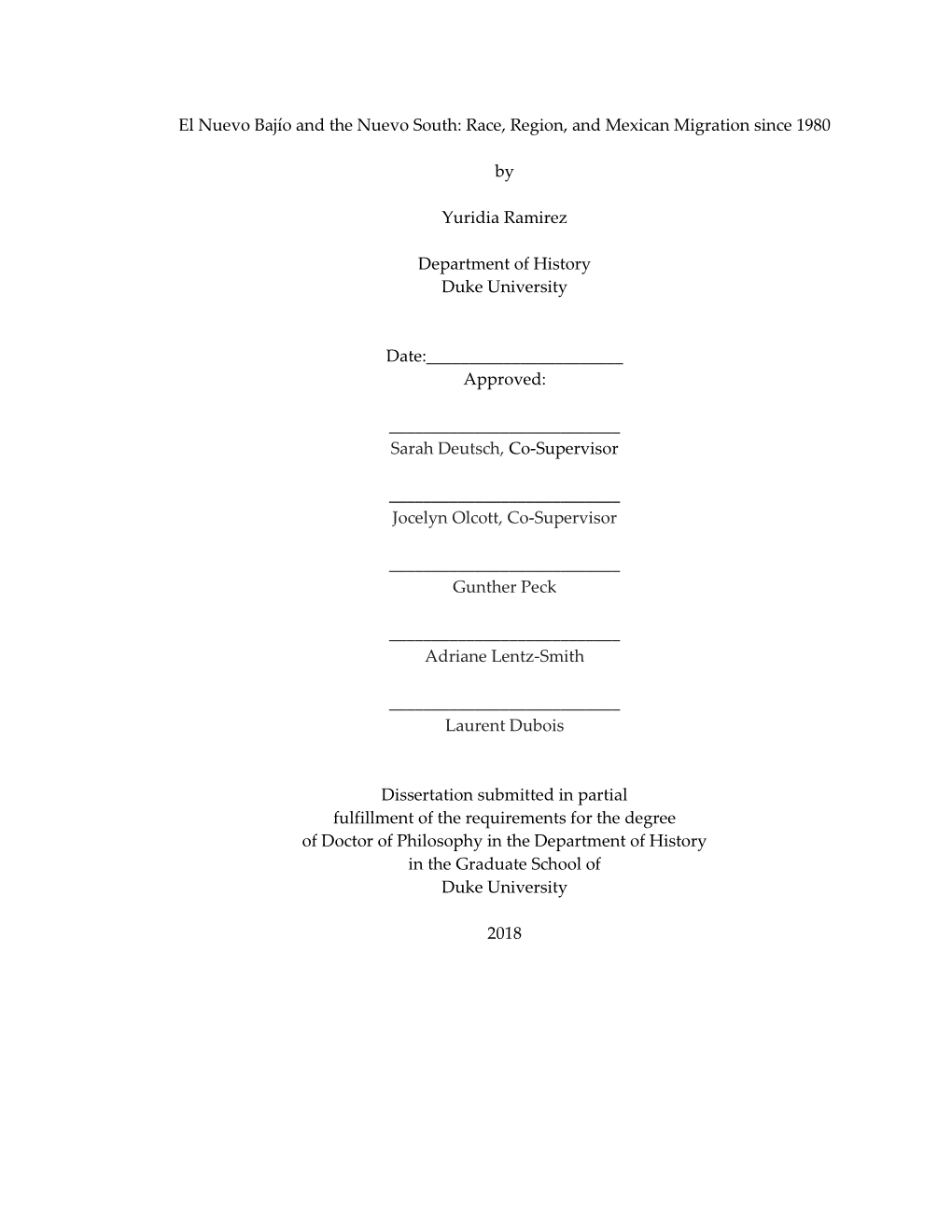 Race, Region, and Mexican Migration Since 1980 by Yuridia Ramirez Department of History