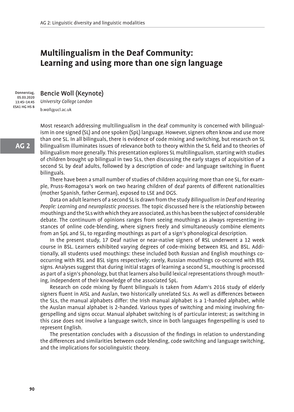 Multilingualism in the Deaf Community: Learning and Using More Than One Sign Language