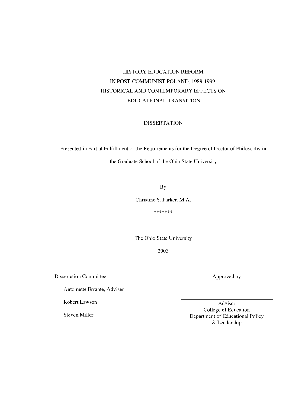 History Education Reform in Post-Communist Poland, 1989-1999: Historical and Contemporary Effects on Educational Transition