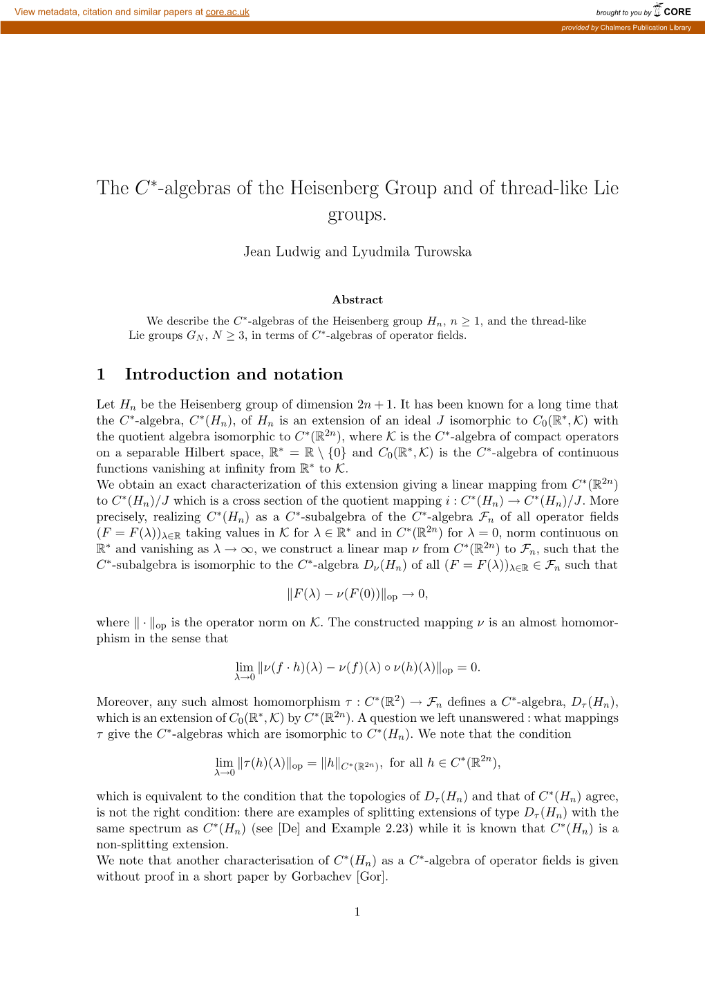 The C -Algebras of the Heisenberg Group and of Thread-Like