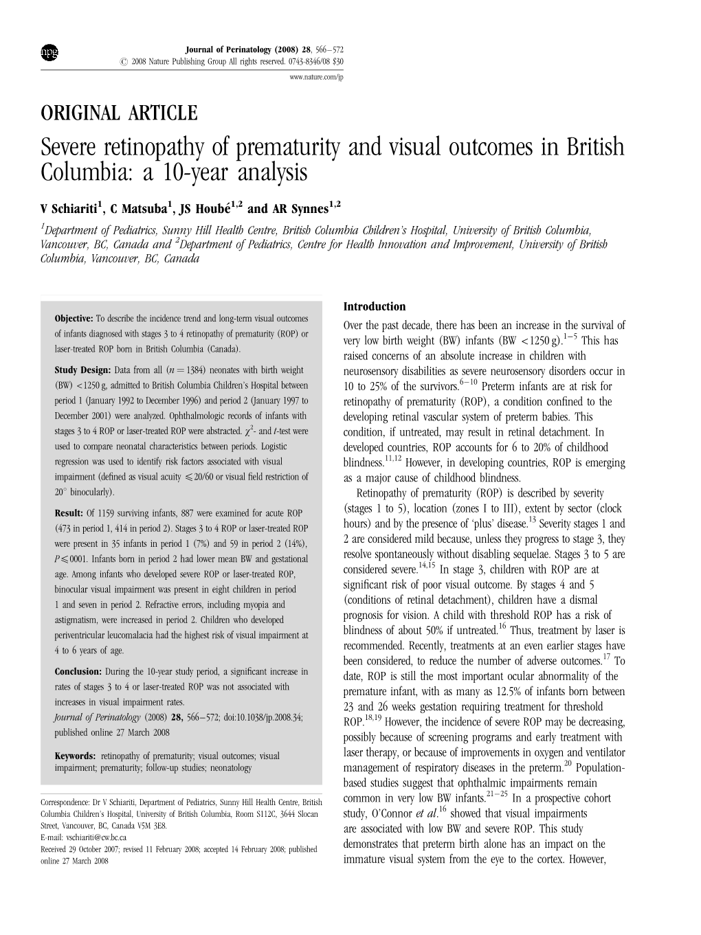 Severe Retinopathy of Prematurity and Visual Outcomes in British Columbia: a 10-Year Analysis