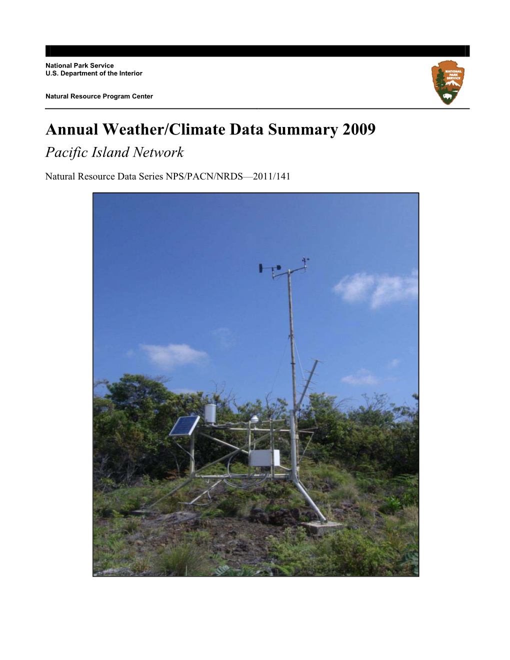 Annual Weather/Climate Data Summary 2009 Pacific Island Network