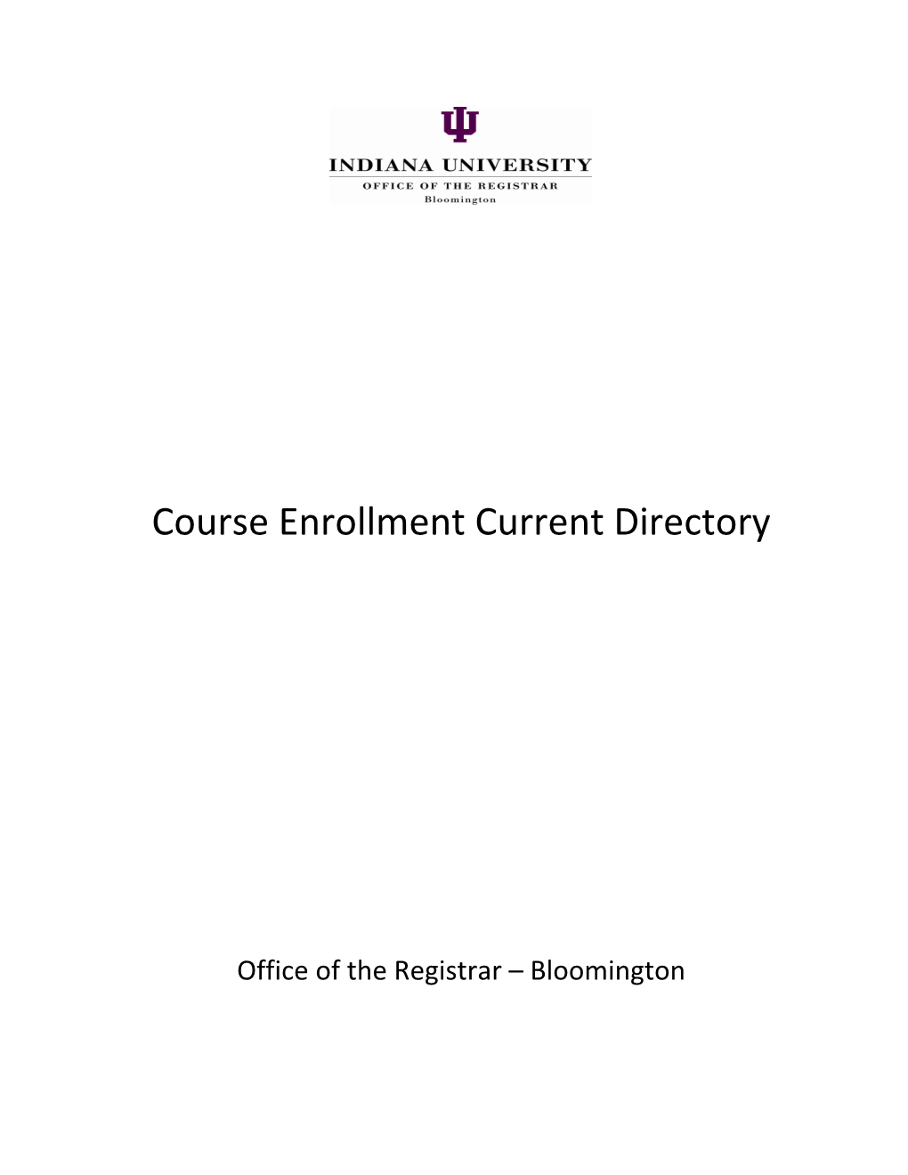 Course Enrollment Current Directory Handout