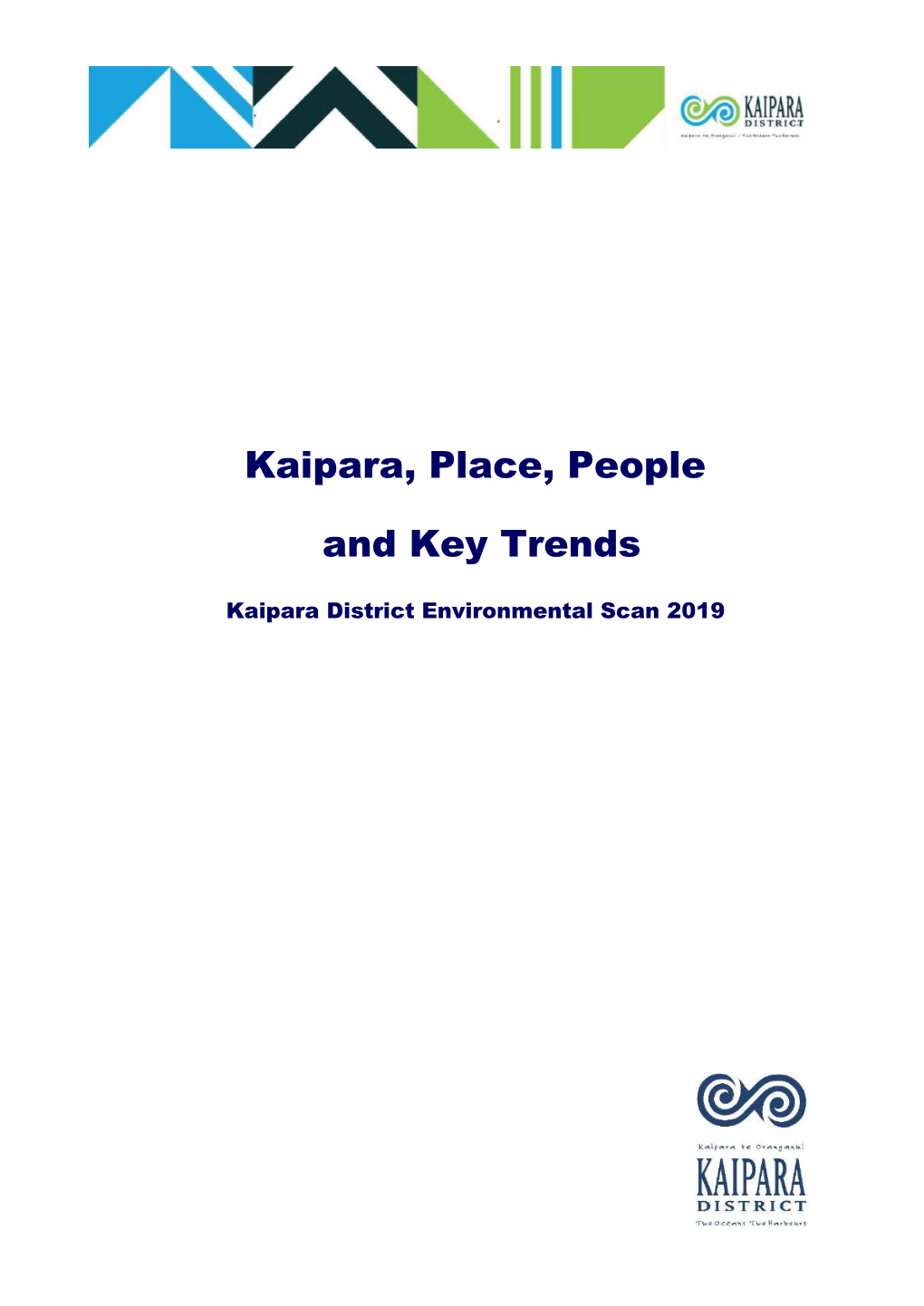 Kaipara, Place, People and Key Trends