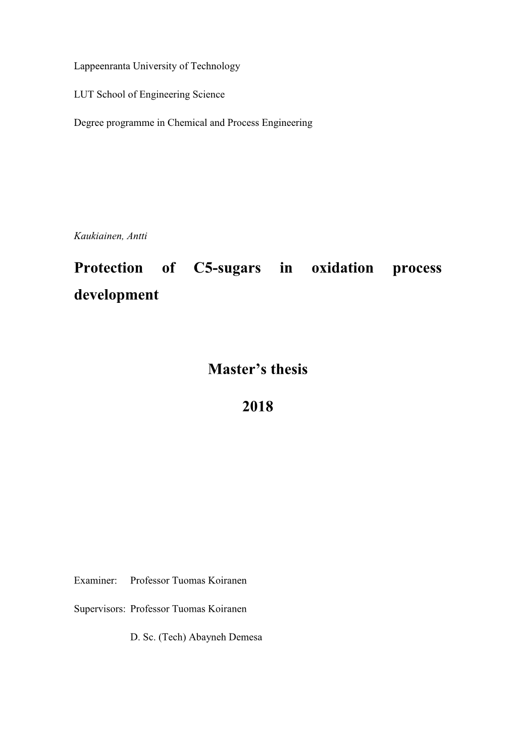 Protection of C5-Sugars in Oxidation Process Development Master's