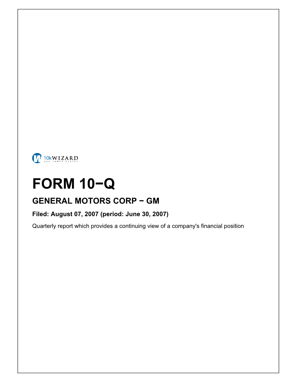 GM Filed: August 07, 2007 (Period: June 30, 2007)