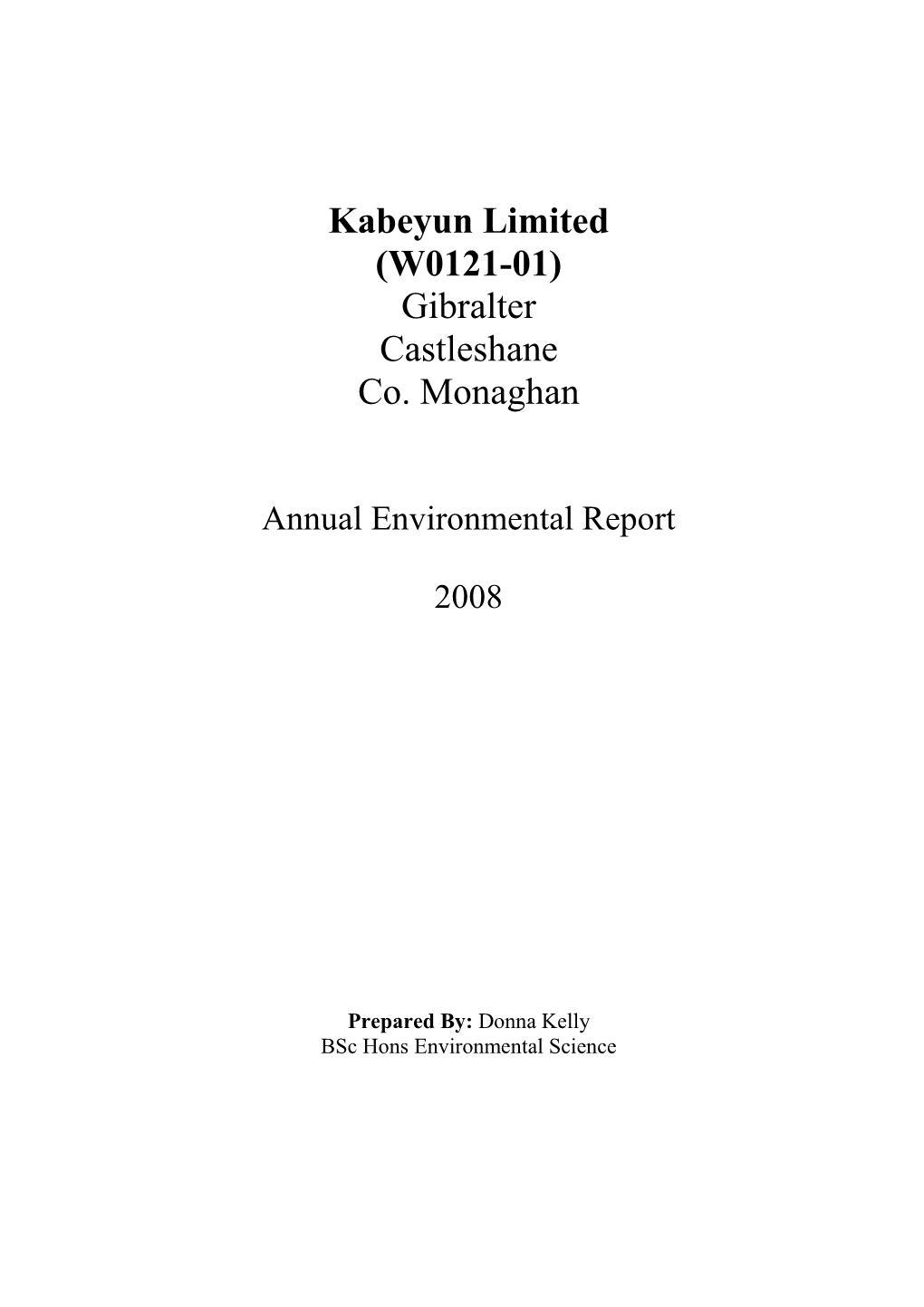 Kabeyun Limited (W0121-01) Gibralter Castleshane Co. Monaghan