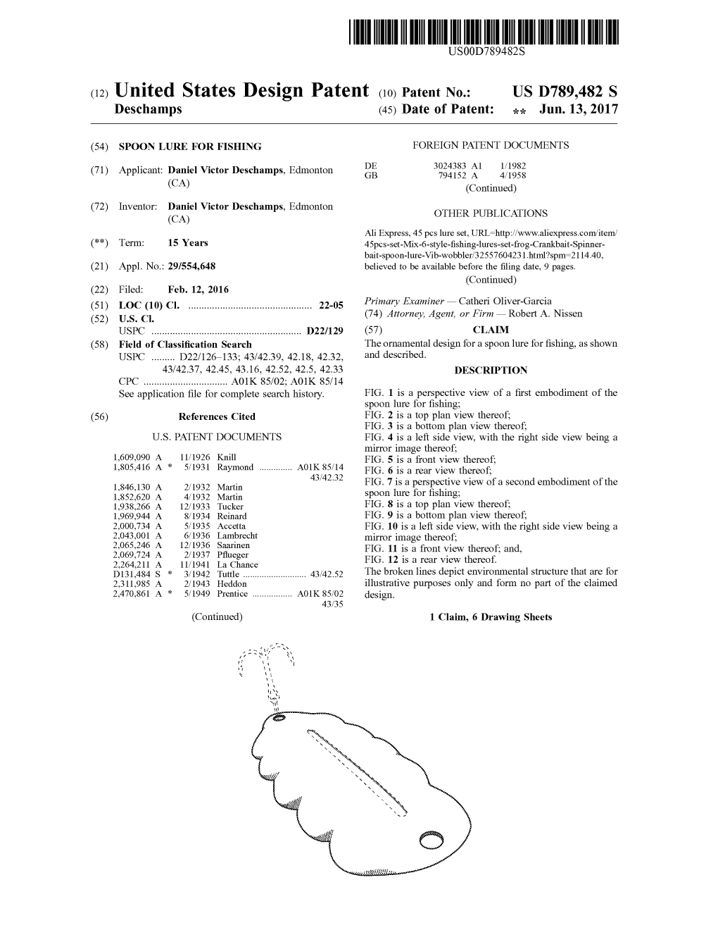 (12) United States Design Patent (10) Patent No.: USD789,482 S Deschamps (45) Date of Patent: Jun