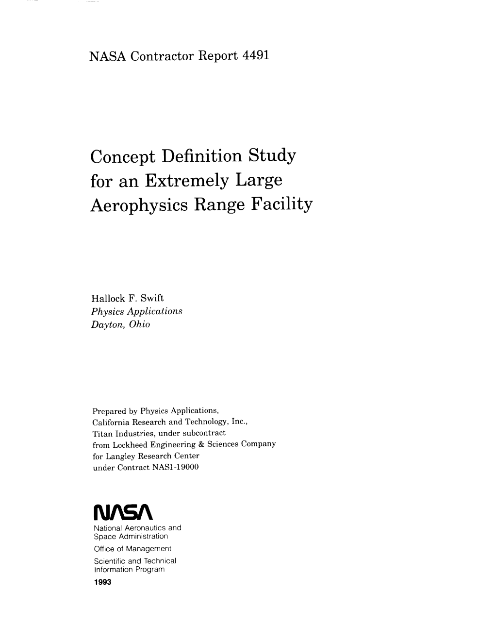 Concept Definition Study for an Extremely Large Aerophysics Range Facility