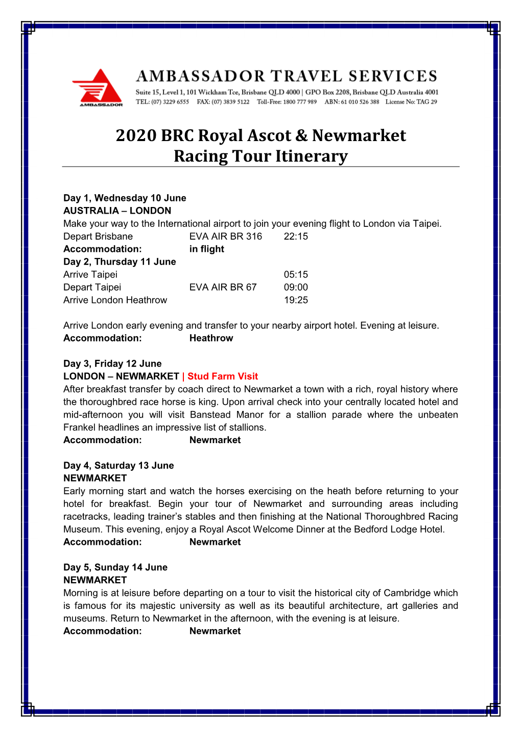 2020 BRC Royal Ascot & Newmarket Racing Tour Itinerary