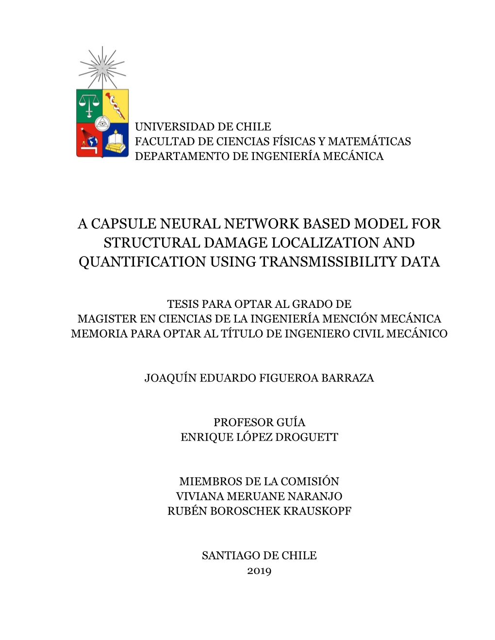 A Capsule Neural Network Based Model for Structural Damage Localization and Quantification Using Transmissibility Data