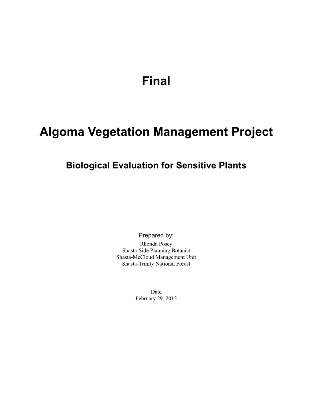 Biological Evaluation for Sensitive Plants