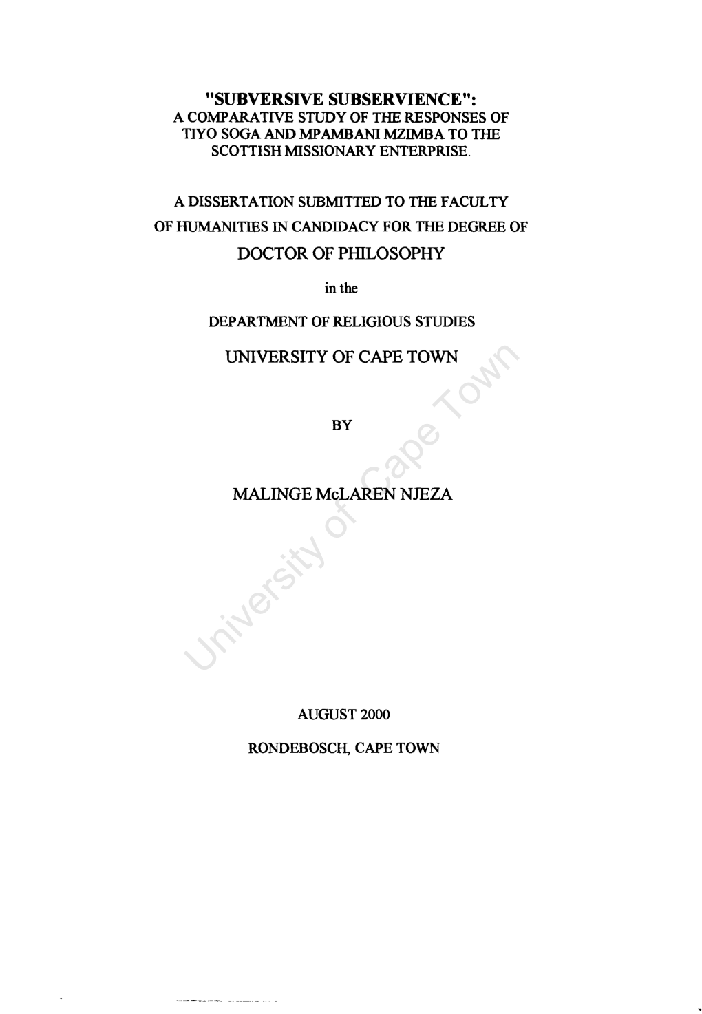 A Comparative Study of the Responses of Tiyo Soga and Mpambani Mzimba to the Scottish Missionary Enterprise