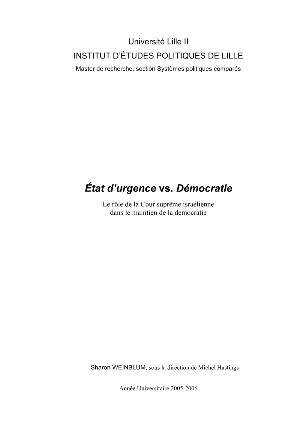 État D'urgence Vs. Démocratie