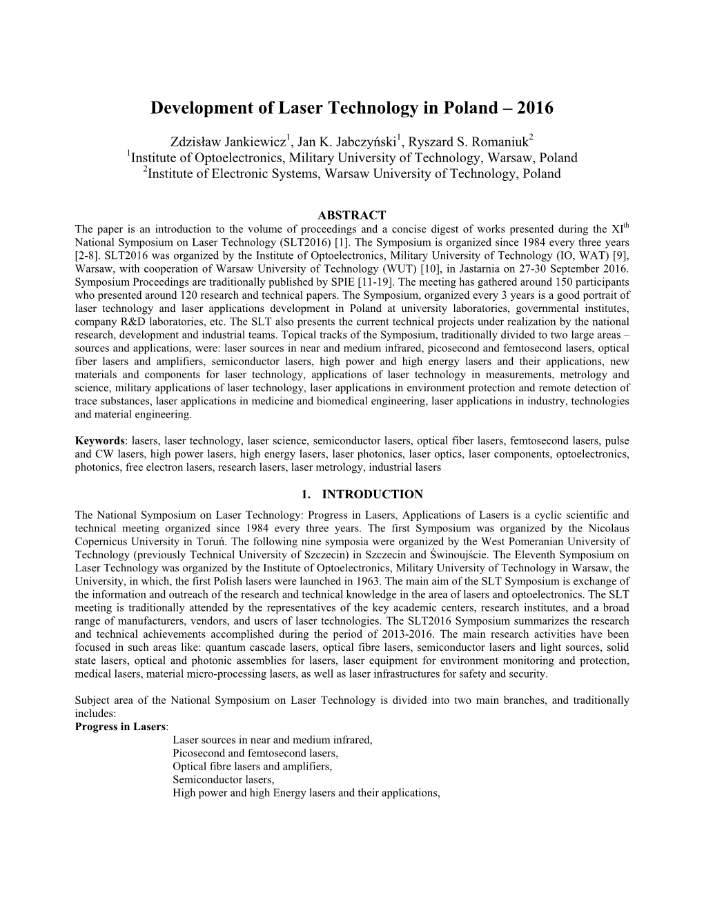 Development of Laser Technology in Poland – 2016