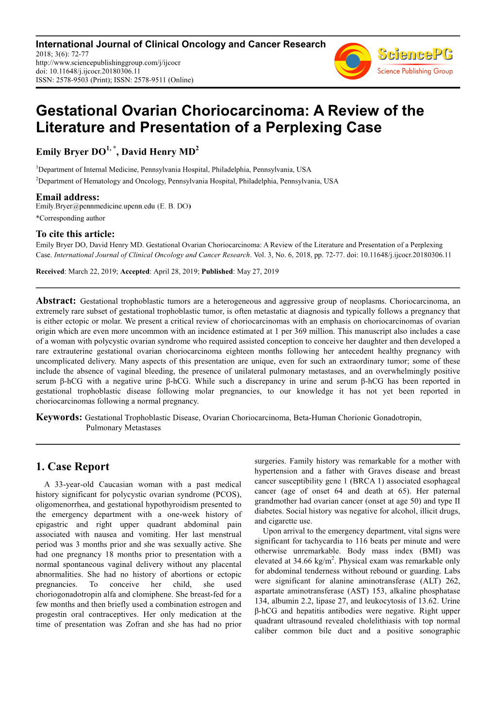 Gestational Ovarian Choriocarcinoma: a Review of the Literature and Presentation of a Perplexing Case