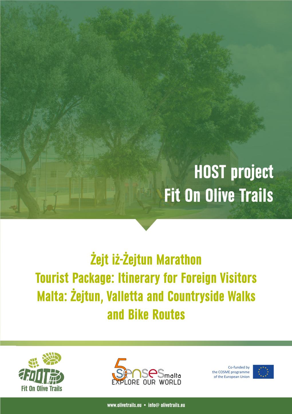 HOST Project Fit on Olive Trails