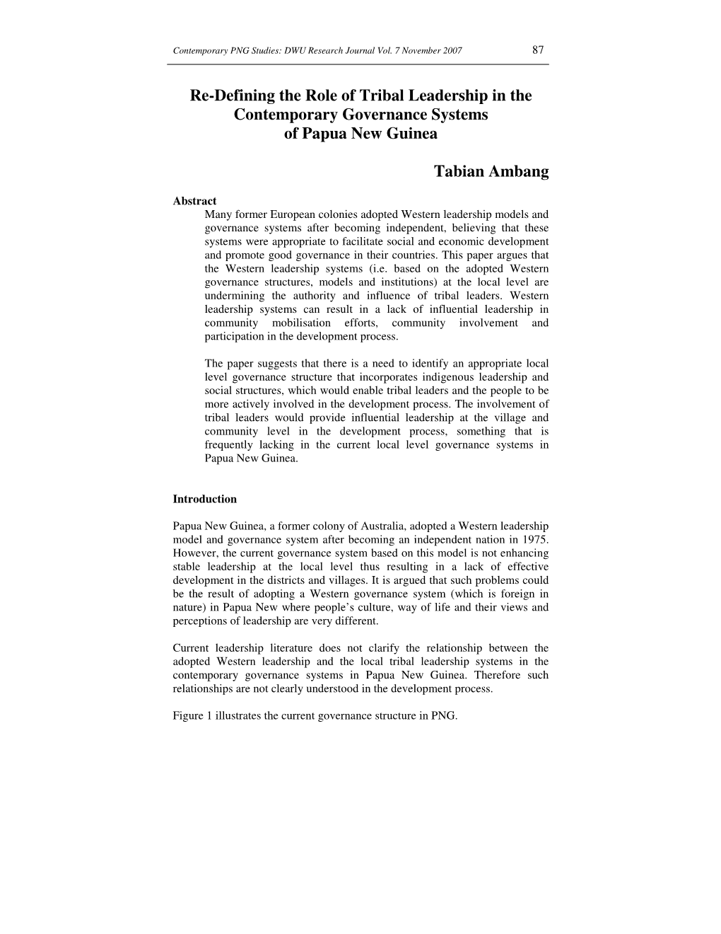 Re-Defining the Role of Tribal Leadership in the Contemporary Governance Systems of Papua New Guinea Tabian Ambang