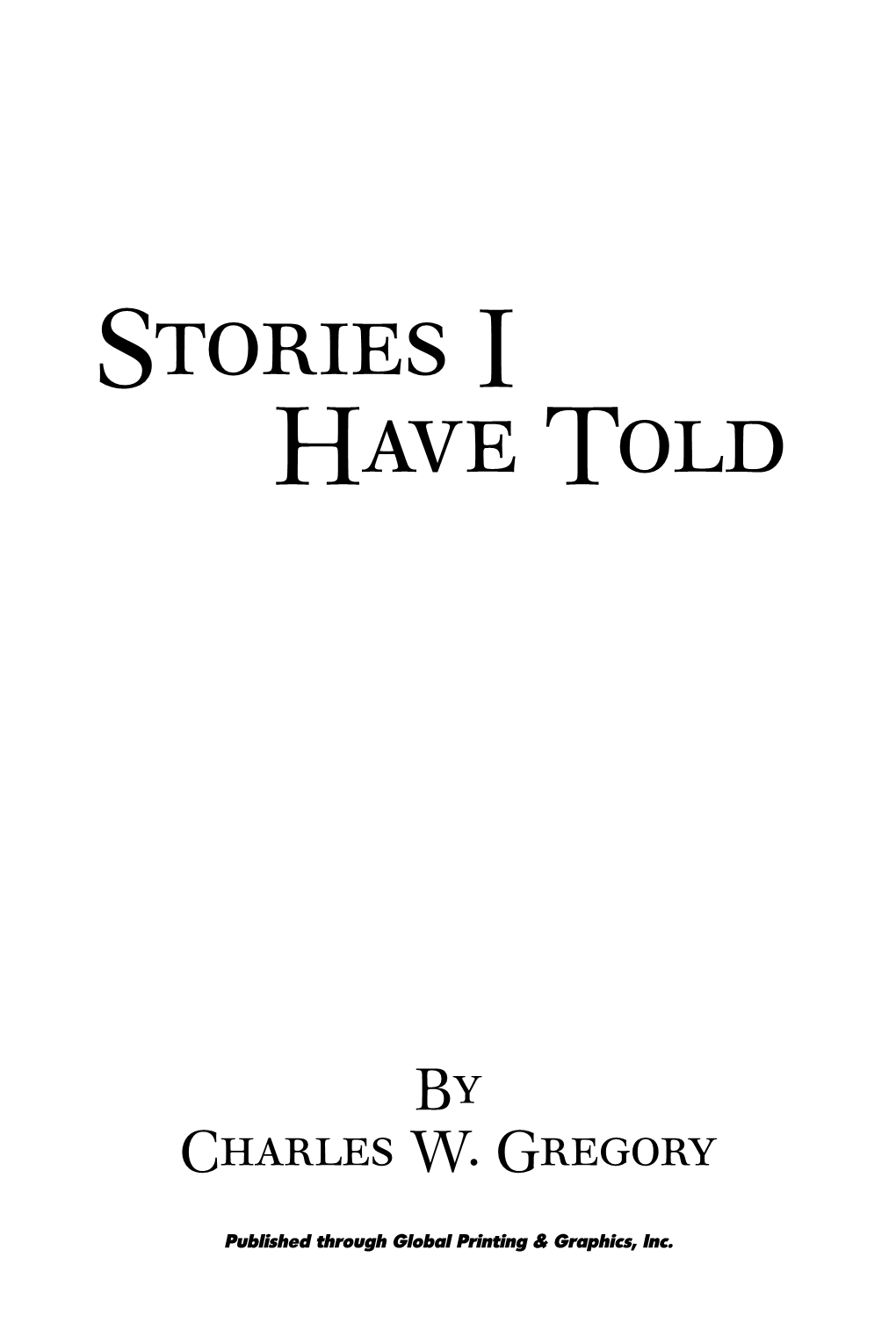 Stories I Have Told