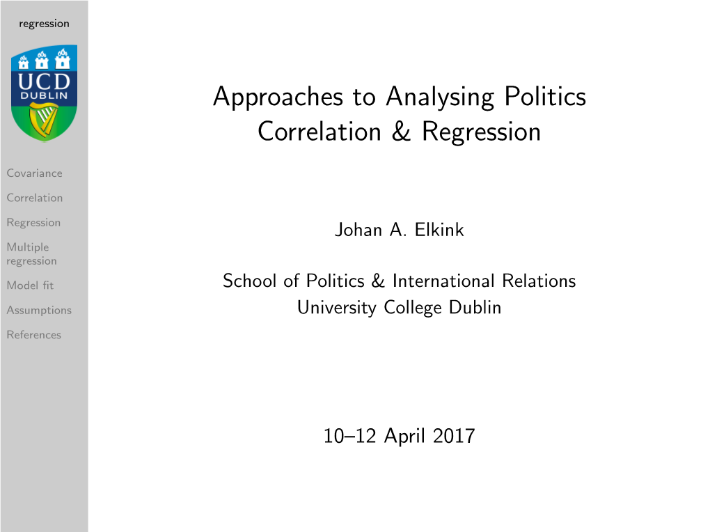 Approaches to Analysing Politics Correlation & Regression