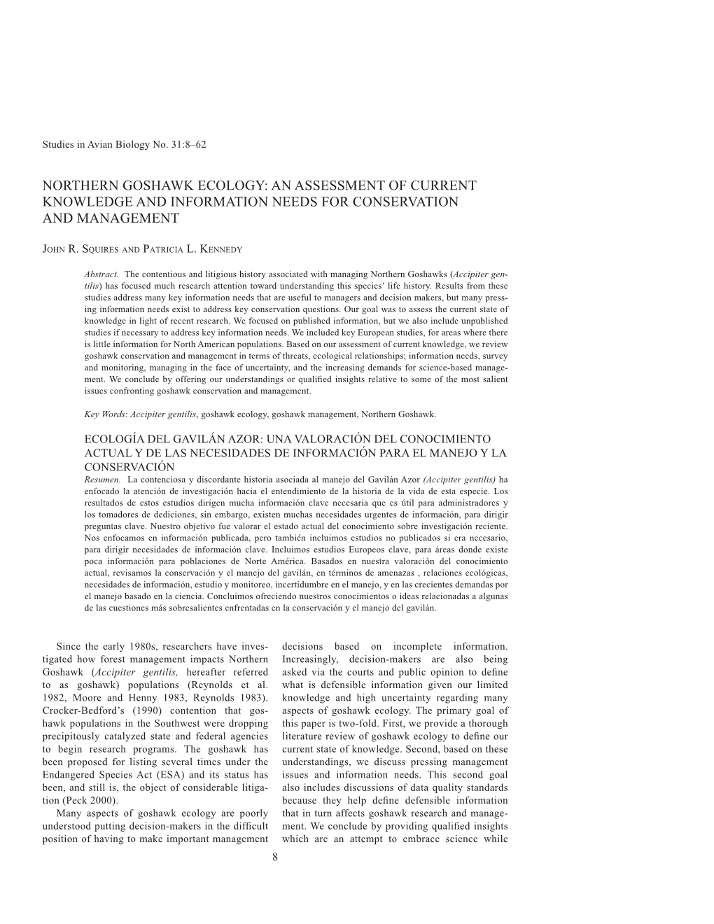 Northern Goshawk Ecology: an Assessment of Current Knowledge and Information Needs for Conservation and Management