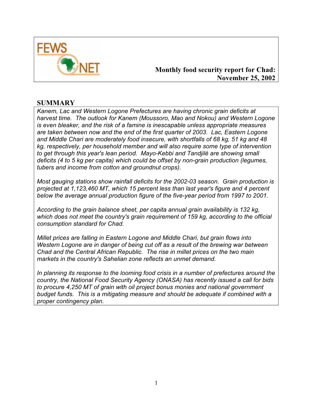 Monthly Food Security Report for Chad: November 25, 2002 SUMMARY