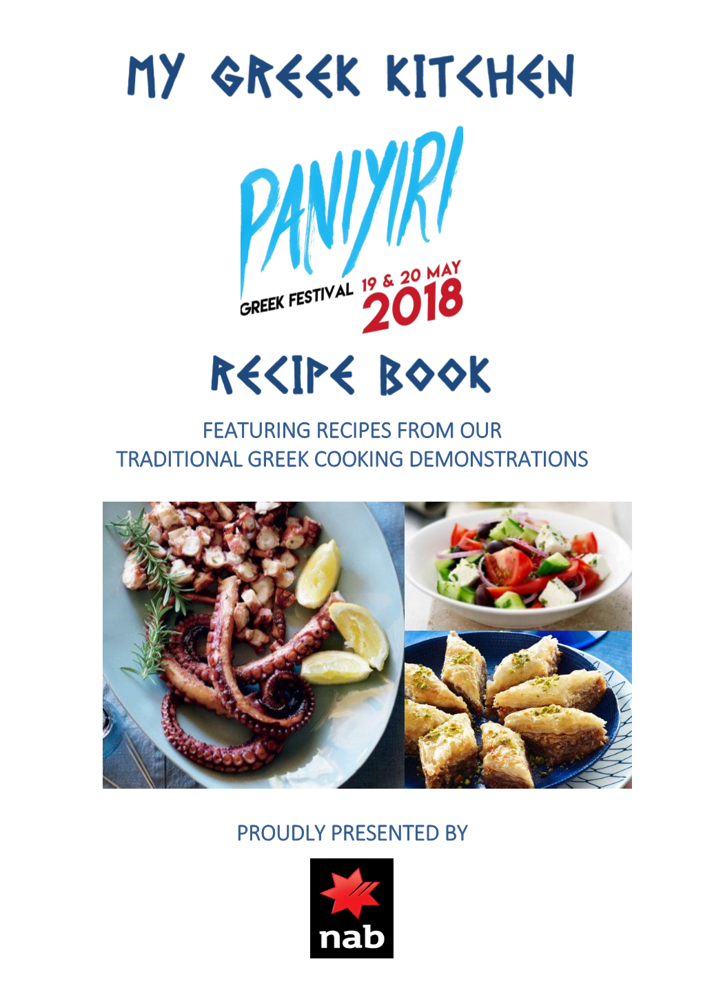Featuring Recipes from Our Traditional Greek Cooking Demonstrations
