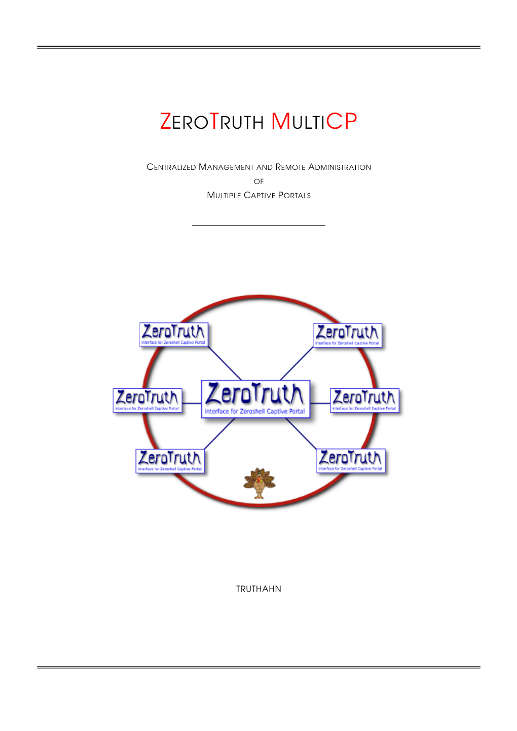 Zerotruth Multicp