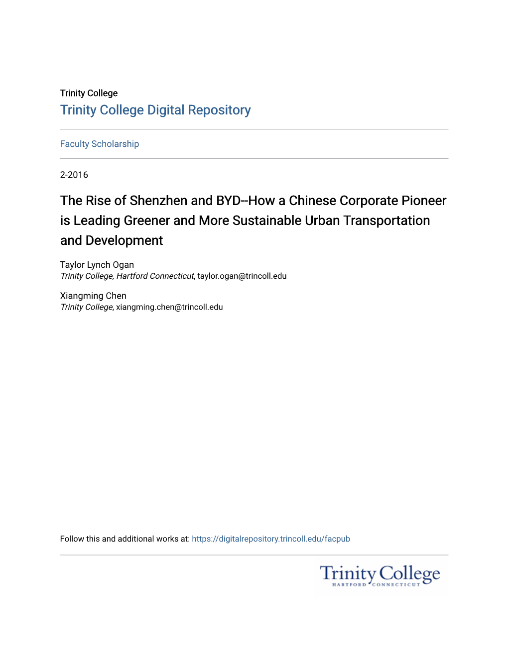 The Rise of Shenzhen and BYD--How a Chinese Corporate Pioneer Is Leading Greener and More Sustainable Urban Transportation and Development