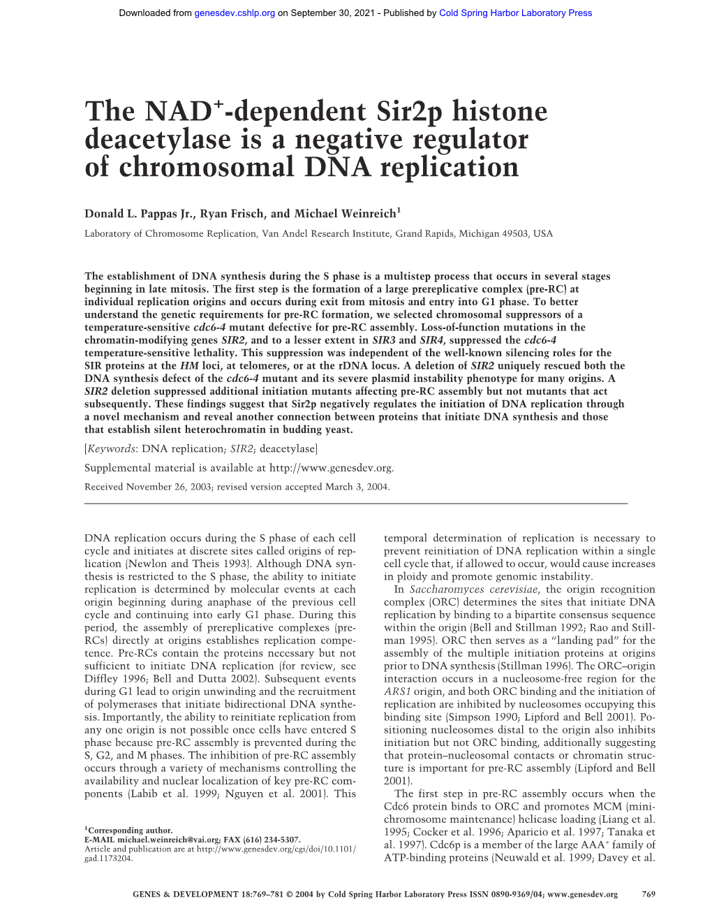 Dependent Sir2p Histone Deacetylase Is a Negative Regulator of Chromosomal DNA Replication