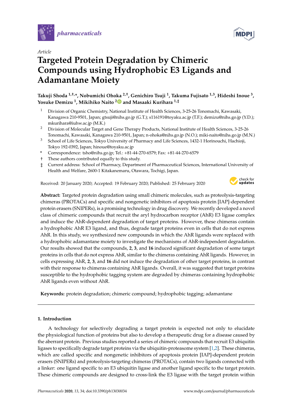 Targeted Protein Degradation by Chimeric Compounds Using Hydrophobic E3 Ligands and Adamantane Moiety