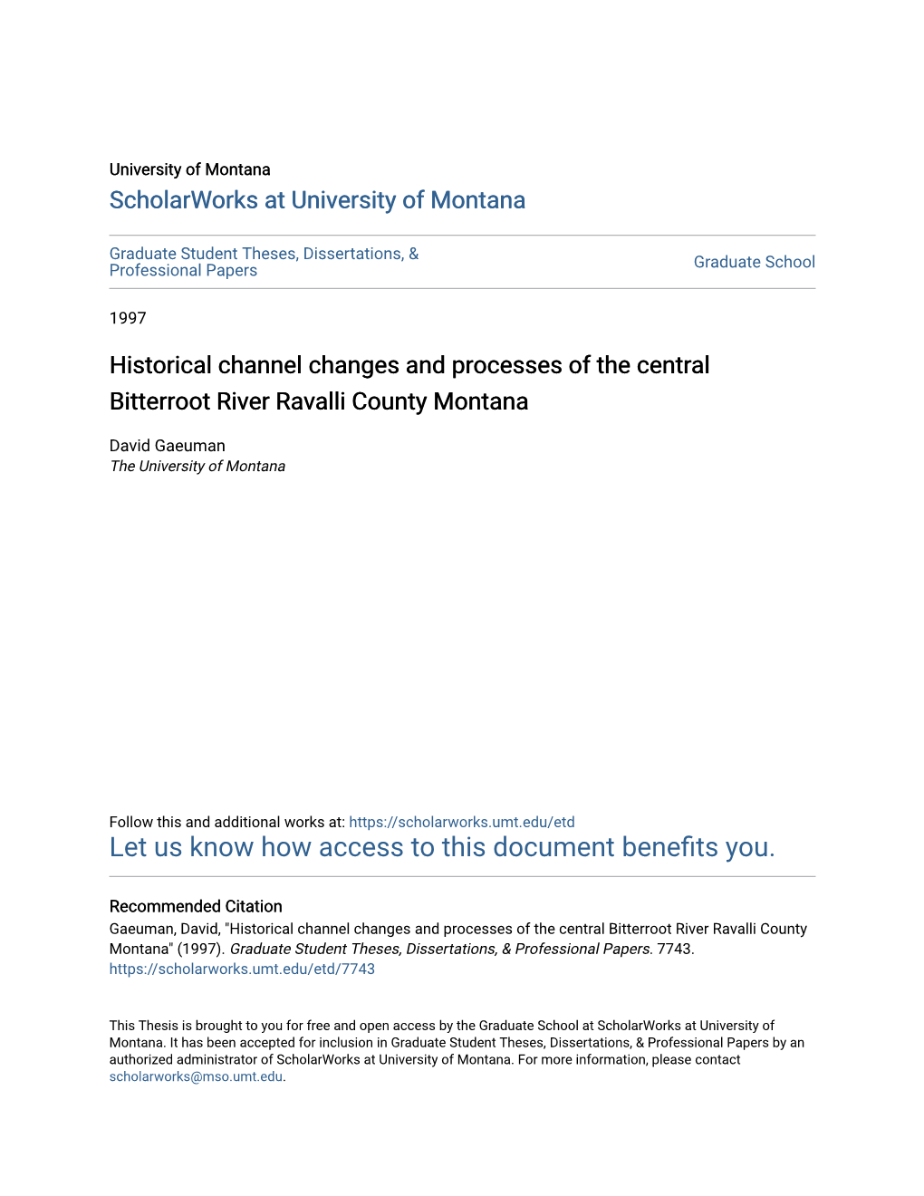 Historical Channel Changes and Processes of the Central Bitterroot River Ravalli County Montana